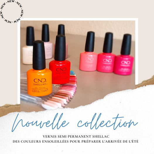 Nouvelle collection CND SHELLAC !!