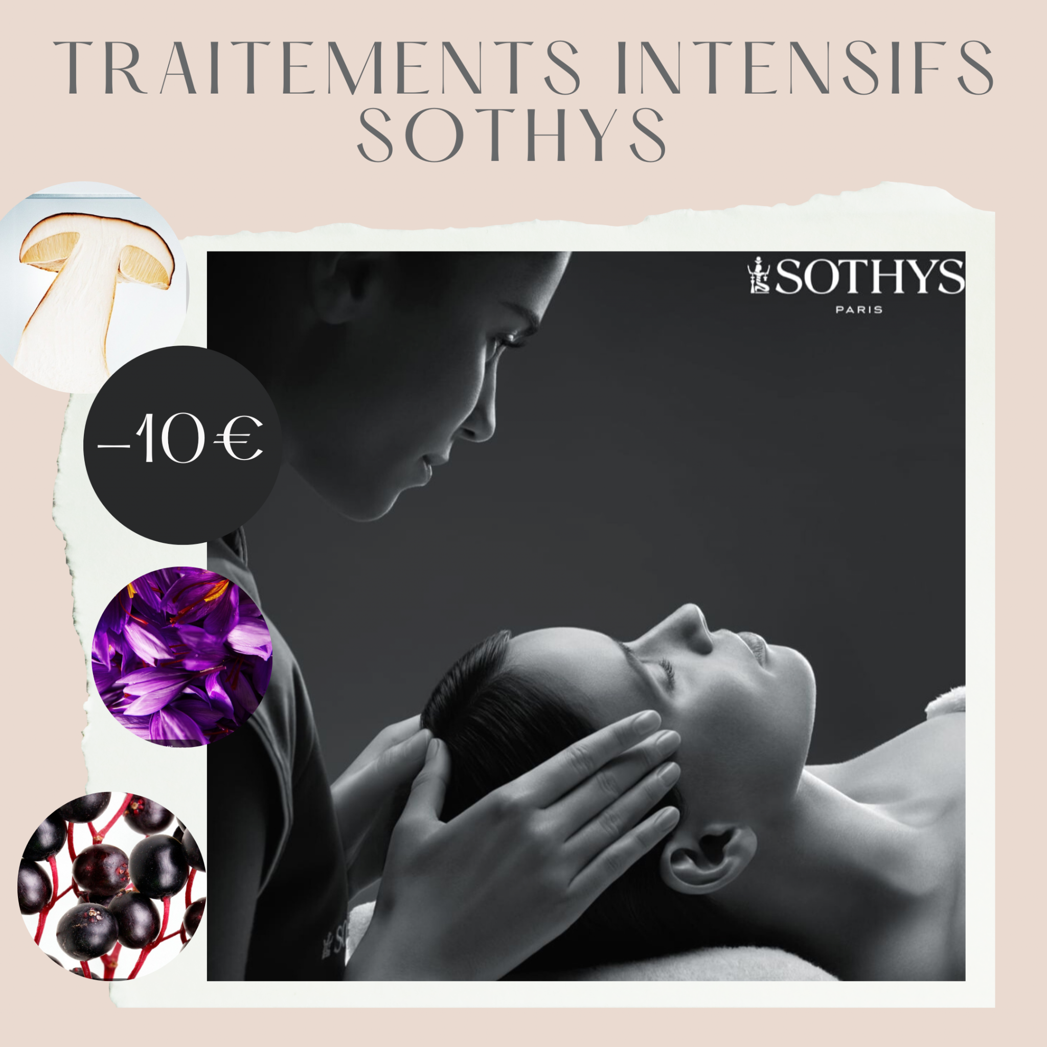 Promotion Traitements Intensifs SOTHYS